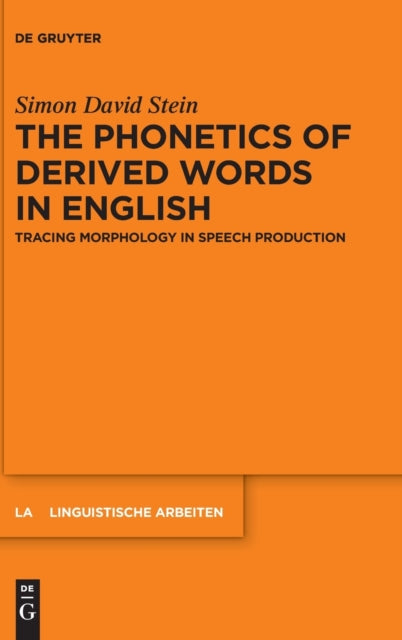 The Phonetics of Derived Words in English: