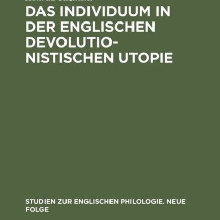 Das Individuum in der englischen devolutionistischen Utopie