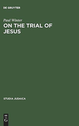 On the Trial of Jesus