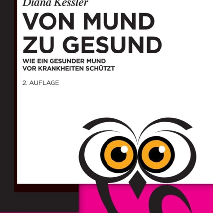 Von Mund Zu Gesund: Wie Ein Gesunder Mund VOR Krankheiten Schützt