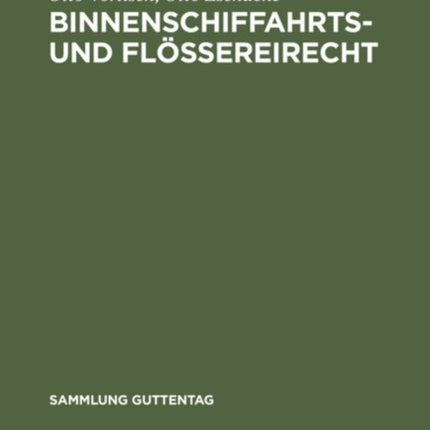 Binnenschiffahrts- Und Flößereirecht: Kommentar