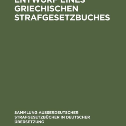Entwurf eines griechischen Strafgesetzbuches
