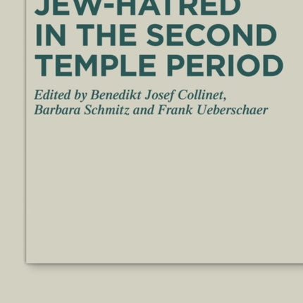 JewHatred in the Second Temple Period