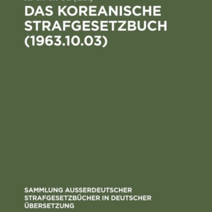 Das koreanische Strafgesetzbuch (1963.10.03)