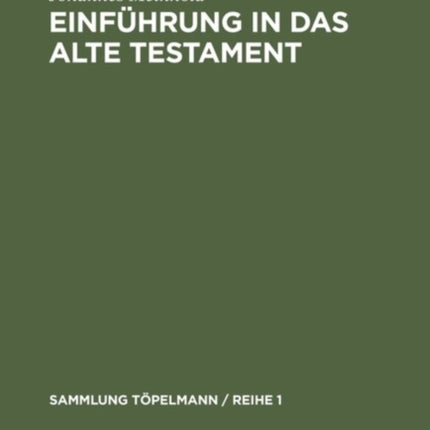 Einführung in das Alte Testament
