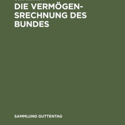Die Vermögensrechnung des Bundes