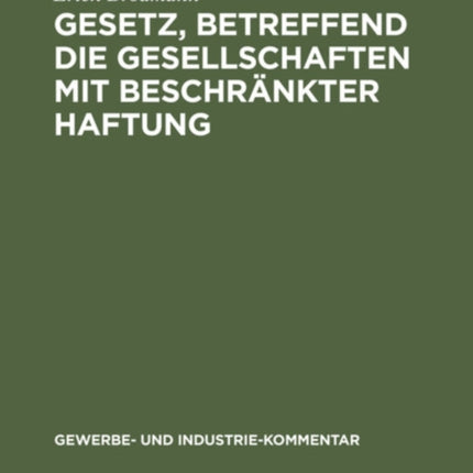 Gesetz, Betreffend Die Gesellschaften Mit Beschränkter Haftung