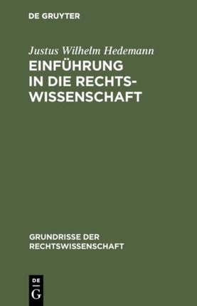 Einführung in die Rechtswissenschaft
