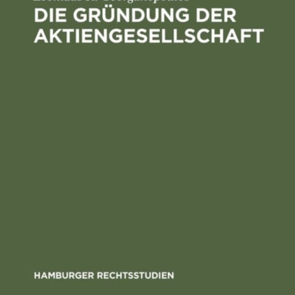 Die Gründung der Aktiengesellschaft
