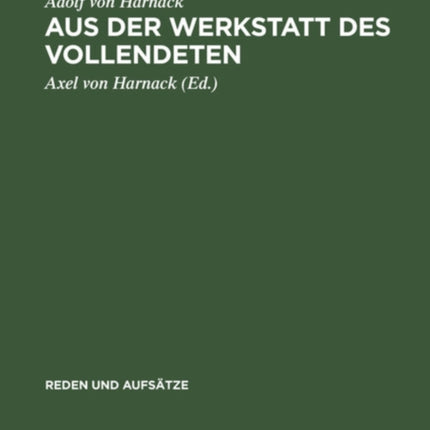 Aus Der Werkstatt Des Vollendeten