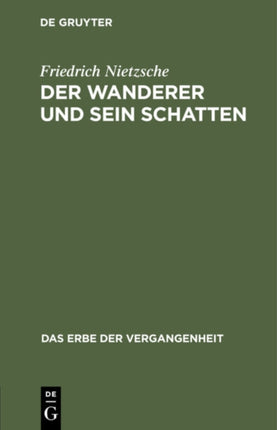 Der Wanderer Und Sein Schatten: Gedichte