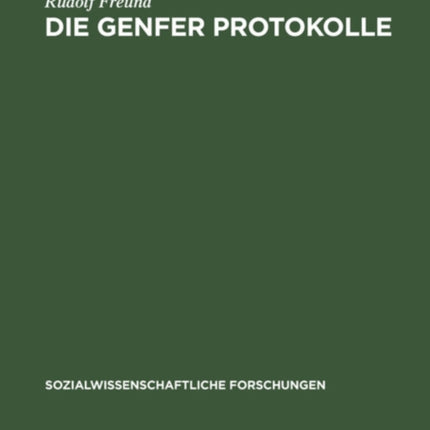 Die Genfer Protokolle: Ihre Geschichte Und Bedeutung Für Das Staatsleben Deutsch-Österreichs