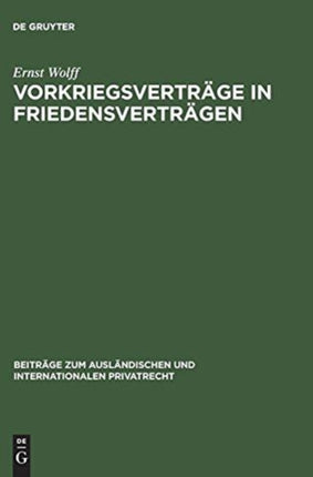 Vorkriegsverträge in Friedensverträgen