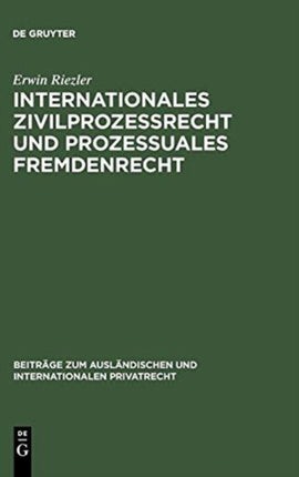 Internationales Zivilprozessrecht Und Prozessuales Fremdenrecht