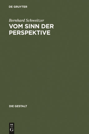 Vom Sinn Der Perspektive