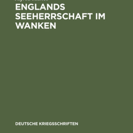 Englands Seeherrschaft im Wanken
