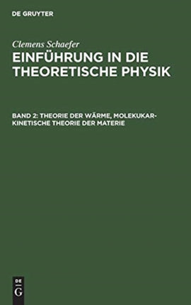 Theorie der Wärme, molekukar-kinetische Theorie der Materie