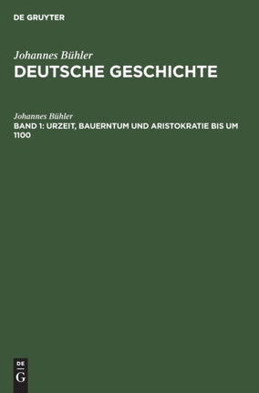 Urzeit, Bauerntum Und Aristokratie Bis Um 1100