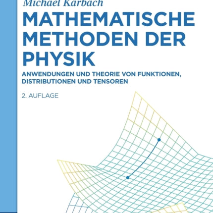 Mathematische Methoden der Physik