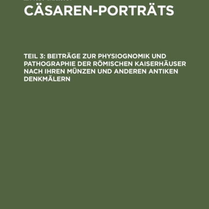 Beiträge Zur Physiognomik Und Pathographie Der