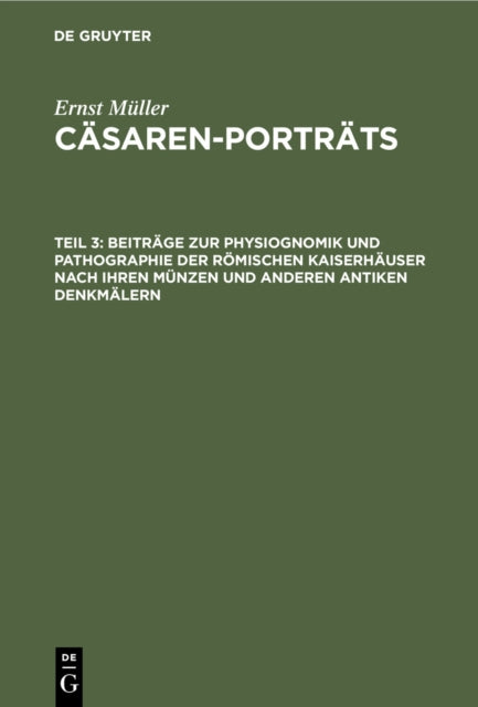 Beiträge Zur Physiognomik Und Pathographie Der