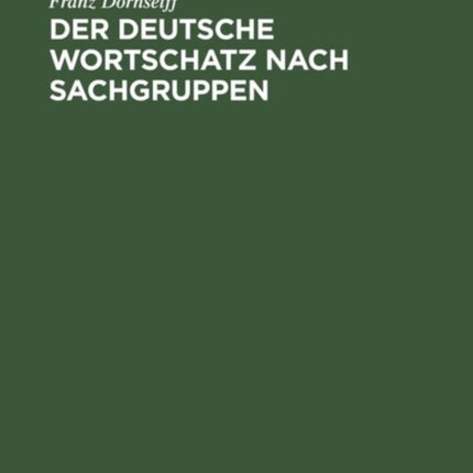 Der Deutsche Wortschatz Nach Sachgruppen