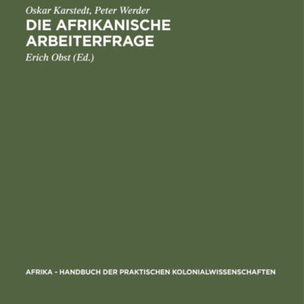 Die Afrikanische Arbeiterfrage
