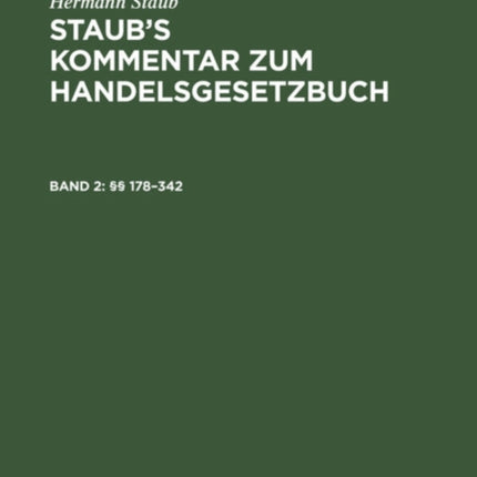 §§ 178-342: (Zitiermethode: Staub-Pinner)