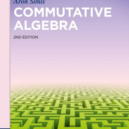 Commutative Algebra