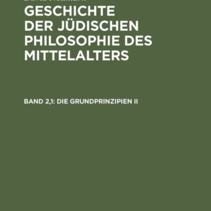 Die Grundprinzipien II: Drittes Buch: Attributenlehre, Erste Hälfte: Altertum