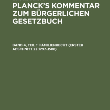 Familienrecht (Erster Abschnitt §§ 1297-1588)