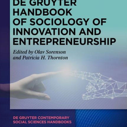De Gruyter Handbook of Sociology of Innovation