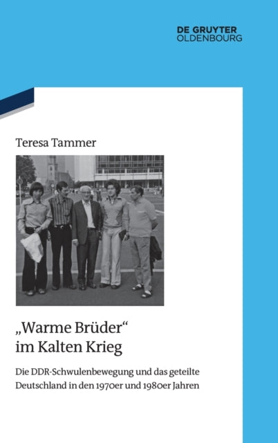 "Warme Brüder" im Kalten Krieg