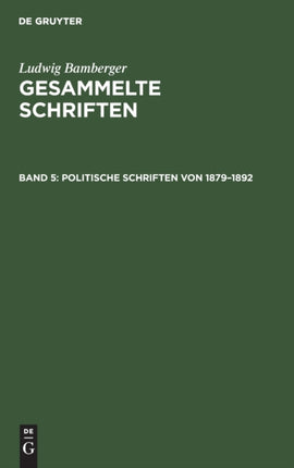 Politische Schriften von 1879-1892