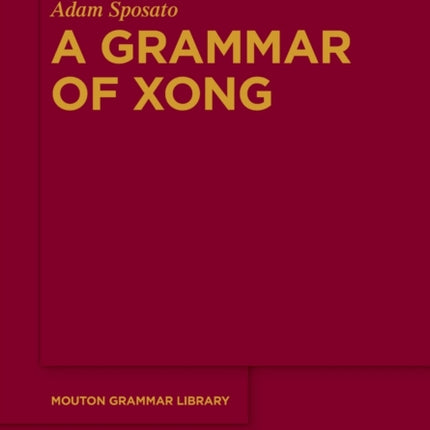 A Grammar of Xong
