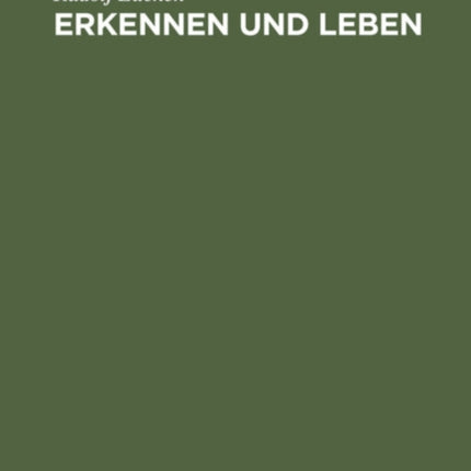 Erkennen Und Leben
