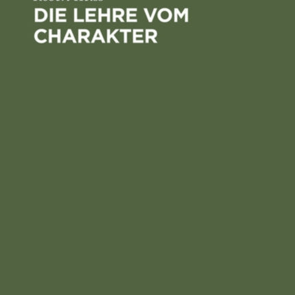 Die Lehre Vom Charakter