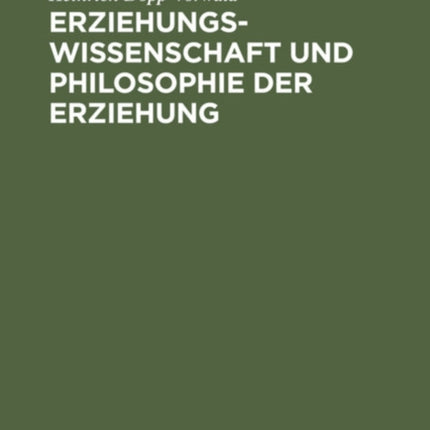 Erziehungswissenschaft Und Philosophie Der Erziehung