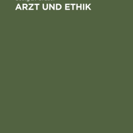 Arzt Und Ethik