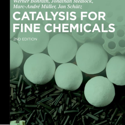 Catalysis for Fine Chemicals