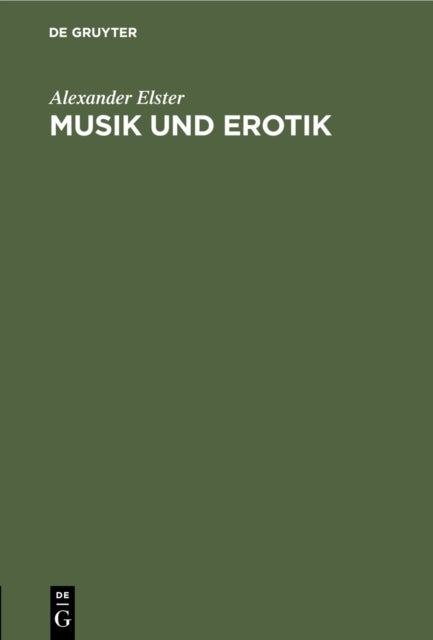 Musik Und Erotik: Betrachtungen Zur