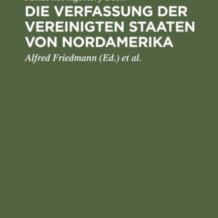Die Verfassung Der Vereinigten Staaten Von Nordamerika:  Was War, Was Ist - Was Wird?