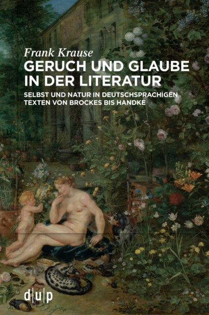 Geruch und Glaube in der Literatur