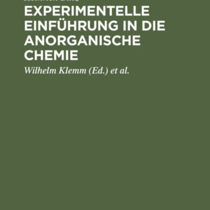 Experimentelle Einführung in Die Anorganische Chemie