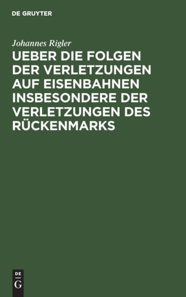 Ueber Die Folgen Der Verletzungen Auf Eisenbahnen