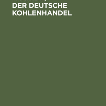 Der deutsche Kohlenhandel
