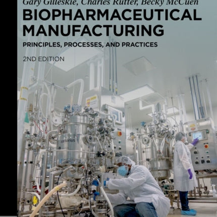 Biopharmaceutical Manufacturing