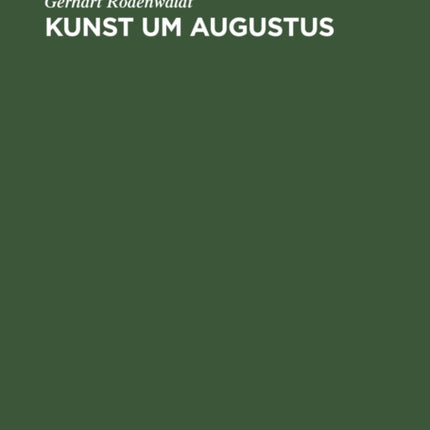 Kunst um Augustus