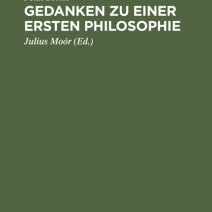 Gedanken Zu Einer Ersten Philosophie