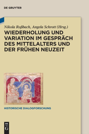 Wiederholung Und Variation Im Gespräch Des